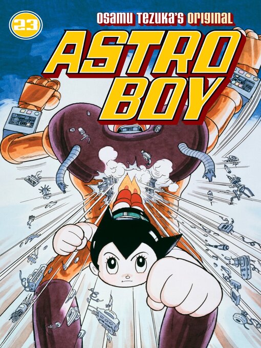 Title details for Astro Boy (2002), Volume 23 by Osamu Tezuka - Available